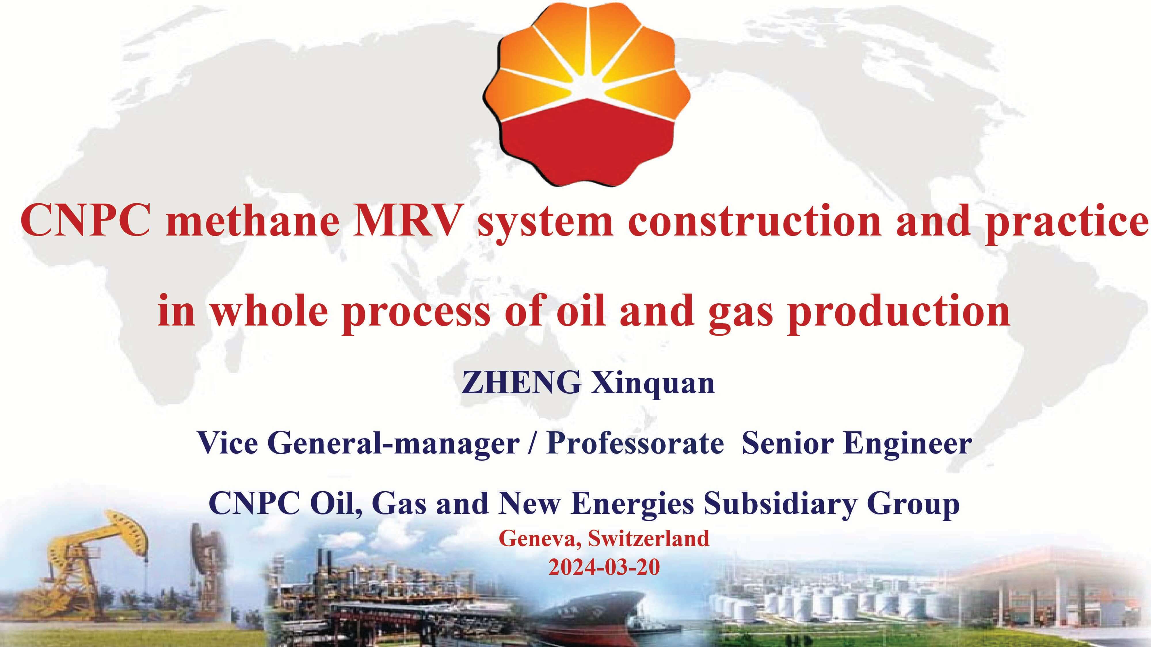 CNPC methane MRV system construction and practice in whole process of oil and gas production
